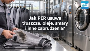 Jak PER usuwa tłuszcze, oleje, smary i inne zabrudzenia?